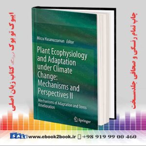 کتاب Plant Ecophysiology and Adaptation under Climate Change II