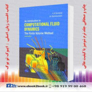 کتاب روش حجم محدود در دینامیک سیالات محاسباتی ورستیگ و مالالاسکرا