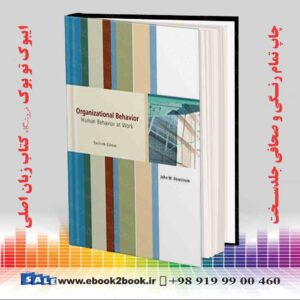 خرید کتاب Organizational Behavior: Human Behavior at Work 12th Edition