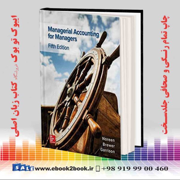 کتاب Managerial Accounting For Managers, 5Th Edition