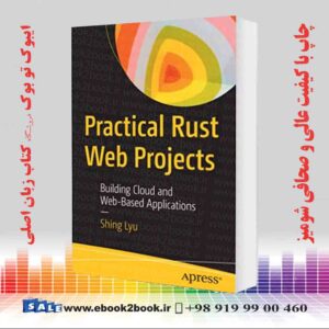 کتاب Practical Rust Web Projects
