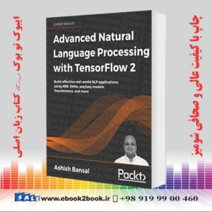 کتاب Advanced Natural Language Processing with TensorFlow 2