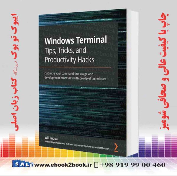 کتاب Windows Terminal Tips, Tricks, And Productivity Hacks
