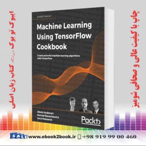 کتاب Machine Learning Using TensorFlow Cookbook