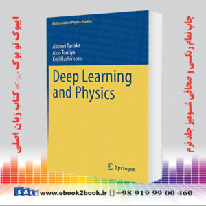 خرید کتاب Deep Learning and Physics