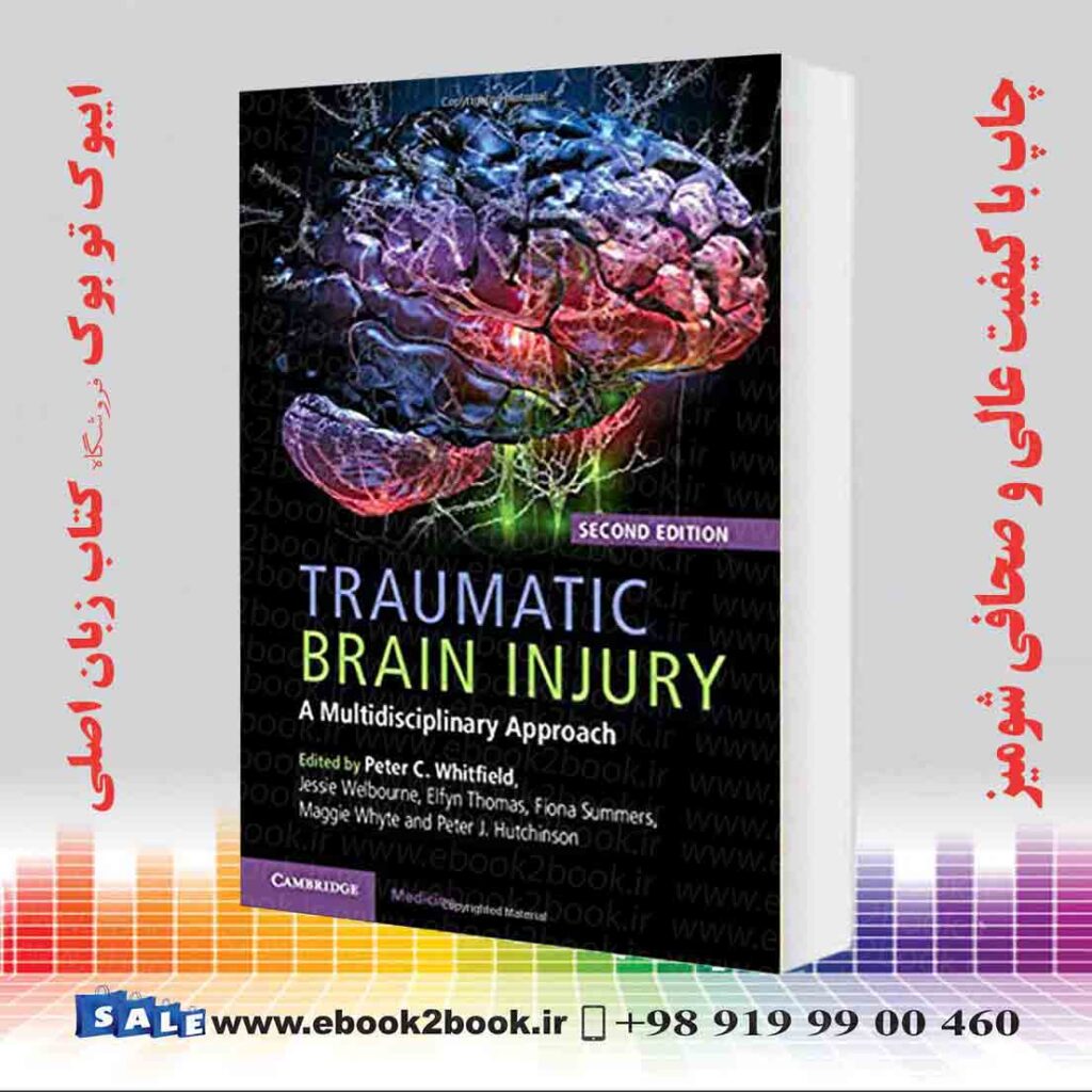 Traumatic Brain Injury: A Multidisciplinary Approach 2nd Edition ...