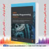 خرید کتاب Learn Robotics Programming, 2nd Edition