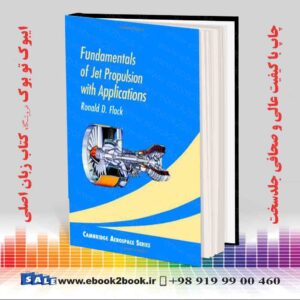کتاب Fundamentals of Jet Propulsion with Applications