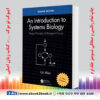 خرید کتاب An Introduction to Systems Biology, 2nd Edition
