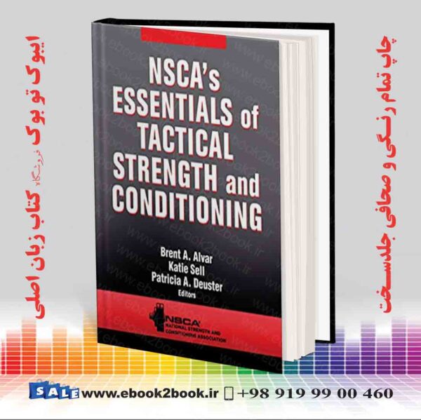 کتاب Nsca'S Essentials Of Tactical Strength And Conditioning