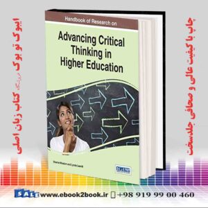 خرید کتاب Handbook of Research on Advancing Critical Thinking in Higher Education