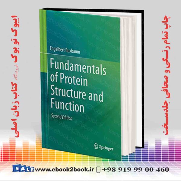 کتاب Fundamentals Of Protein Structure And Function, 2Nd Edition