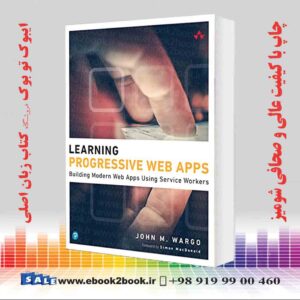کتاب Learning Progressive Web Apps