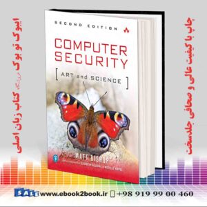 کتاب Computer Security: Art and Science, 2nd Edition