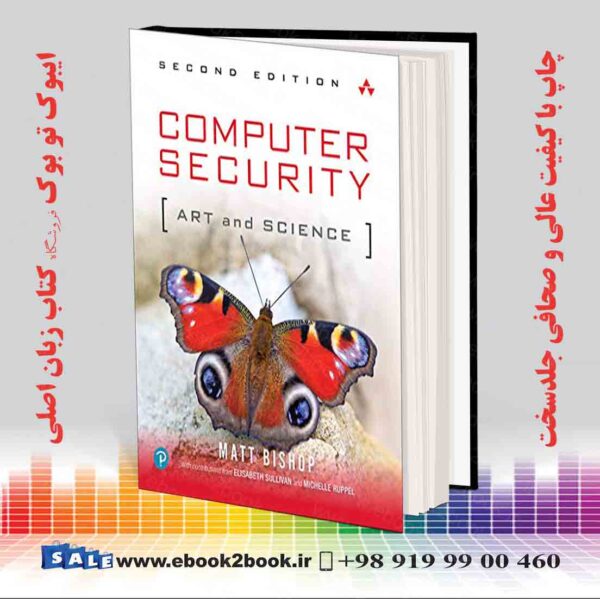 خرید کتاب Computer Security: Art And Science, 2Nd Edition