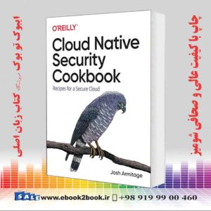 کتاب Cloud Native Security Cookbook 