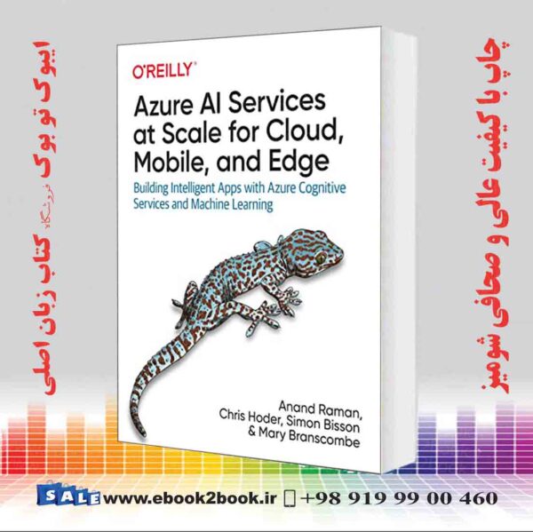 کتاب Azure Ai Services At Scale For Cloud, Mobile, And Edge