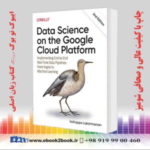 کتاب Data Science on the Google Cloud Platform