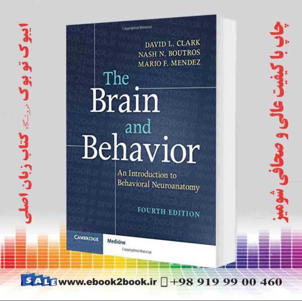 خرید کتاب The Brain And Behavior, 4Th Edition