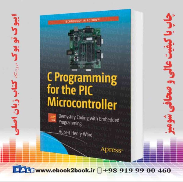 کتاب C Programming For The Pic Microcontroller