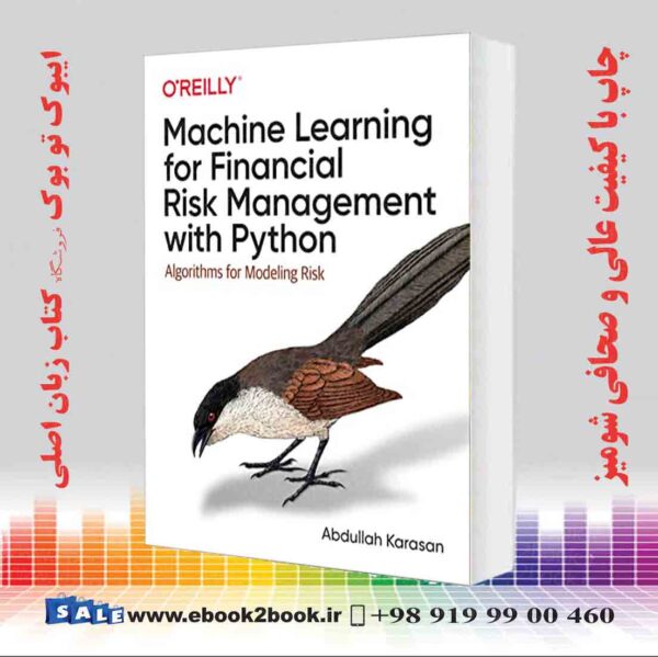 کتاب Machine Learning For Financial Risk Management With Python