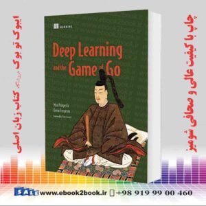 کتاب Deep Learning and the Game of Go