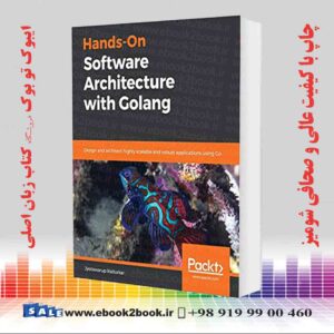 کتاب Hands-On Software Architecture with Golang