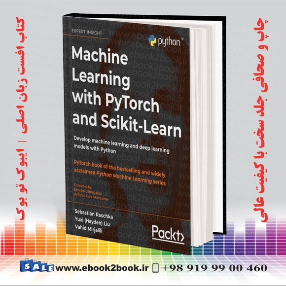 کتاب Machine Learning with PyTorch and Scikit-Learn | 2022