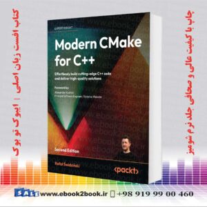 کتاب Modern CMake for C++ - Second Edition