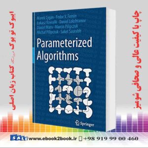کتاب Parameterized Algorithms Softcover reprint of the original