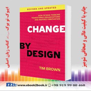 خرید کتاب Change by Design, Revised and Updated