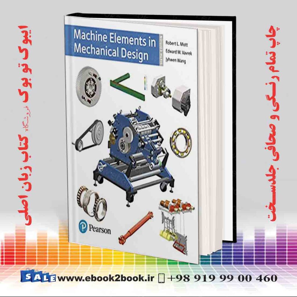 کتاب Machine Elements in Mechanical Design 6th Edition فروشگاه کتاب