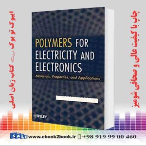 کتاب Polymers for Electricity and Electronics