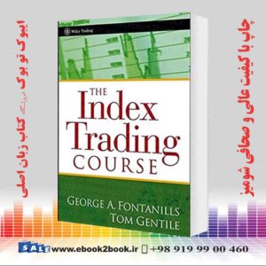 خرید کتاب The Index Trading Course, 2nd Edition