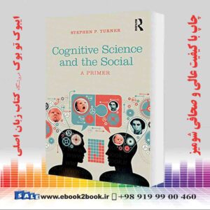 کتاب Cognitive Science and the Social