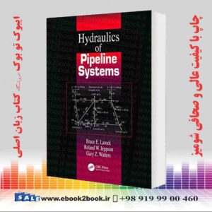 کتاب Hydraulics of Pipeline Systems