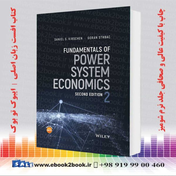 خرید کتاب Fundamentals Of Power System Economics
