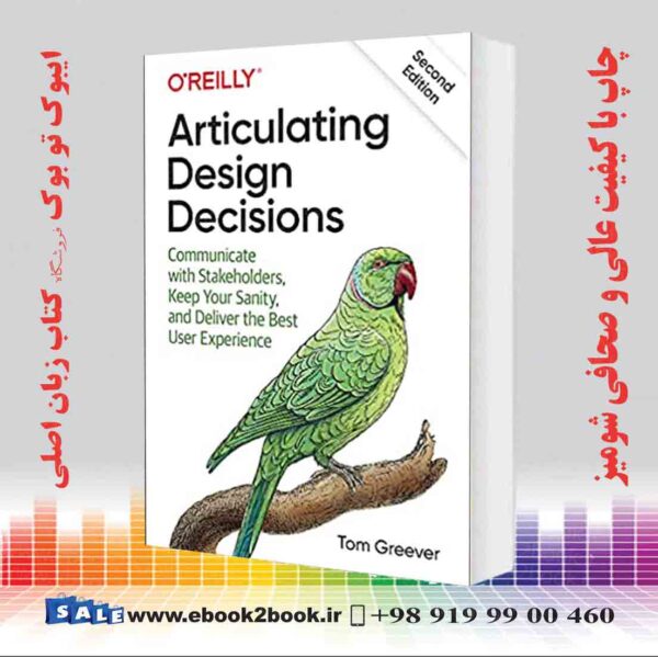 خرید کتاب Articulating Design Decisions, 2Nd Edition