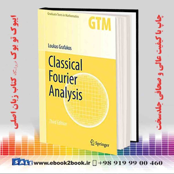 کتاب Classical Fourier Analysis, 3Rd Edition