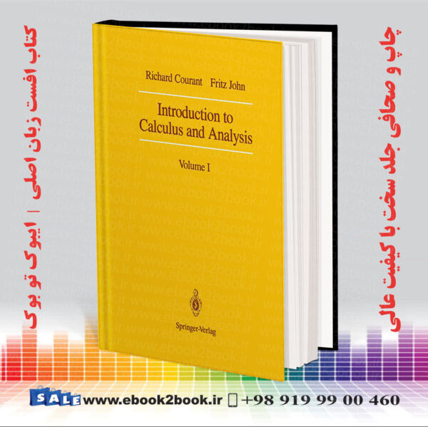 کتاب Introduction To Calculus And Analysis, Vol. 1