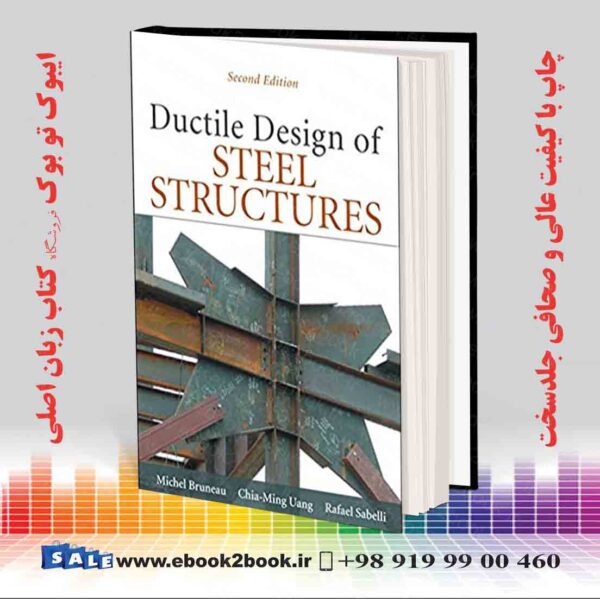 کتاب Ductile Design Of Steel Structures, 2Nd Edition