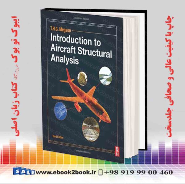 کتاب Introduction To Aircraft Structural Analysis, 3Rd Edition