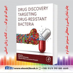 کتاب Drug Discovery Targeting Drug-Resistant Bacteria