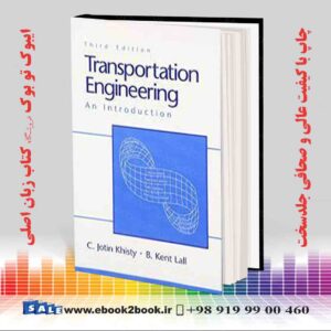 کتاب Transportation Engineering: An Introduction, 2nd Edition