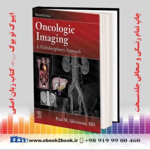 کتاب Oncologic Imaging: A Multidisciplinary Approach, 2nd Edition