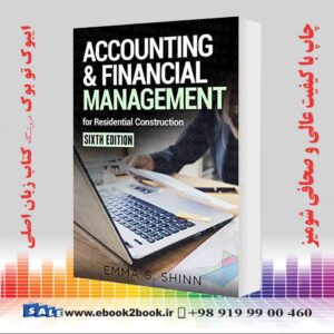 کتاب Accounting & Financial Management for Residential Construction, Sixth Edition
