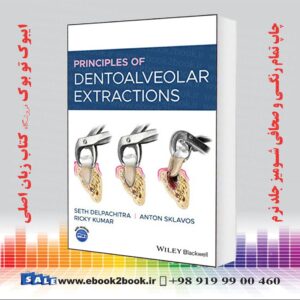 کتاب Principles of Dentoalveolar Extractions