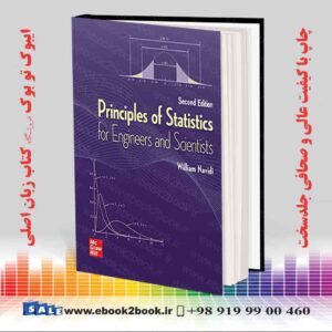 کتاب Principles of Statistics for Engineers and Scientists, 2nd Edition