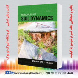 Principles of Soil Dynamics, 3rd Edition