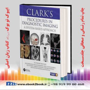کتاب Clark’s Procedures in Diagnostic Imaging